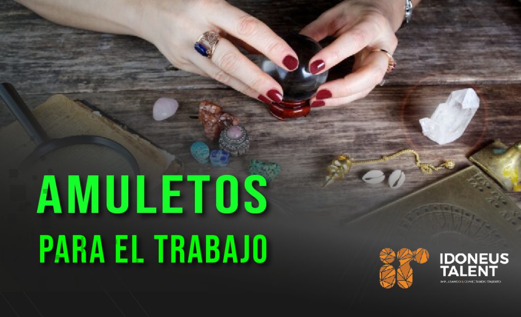 Amuletos para encontrar trabajo ¿Qué son?